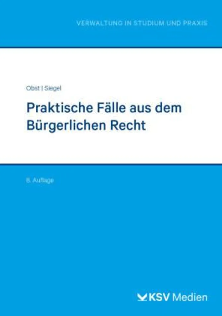 Comprendre le Droit Civil Allemand : Solutionner les Cas Pratiques BGB