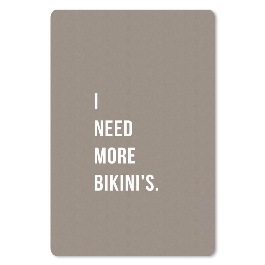MuchoWow Mauspad Mousepad Ich brauche mehr Bikinis - Zitat - Grau 40x60 cm - Mousepads - Maus Mat - Pad - Mausunterlage - Schreibtisch Accesoire