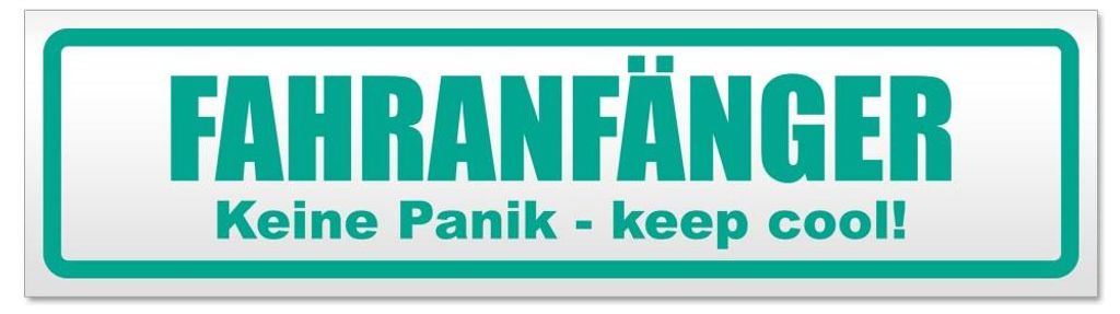 Kiwistar - Autoaufkleber - Türkis - 60 x 16 cm - Fahranfänger. Keine Panik - Keep cool! - Hinweis Aufkleber Sticker für Auto, Kfz, Fahrrad, PKW,...