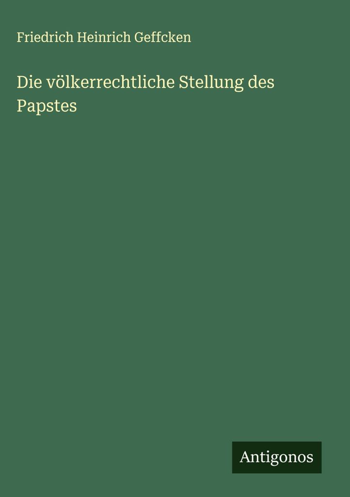 Die völkerrechtliche Stellung des Papstes