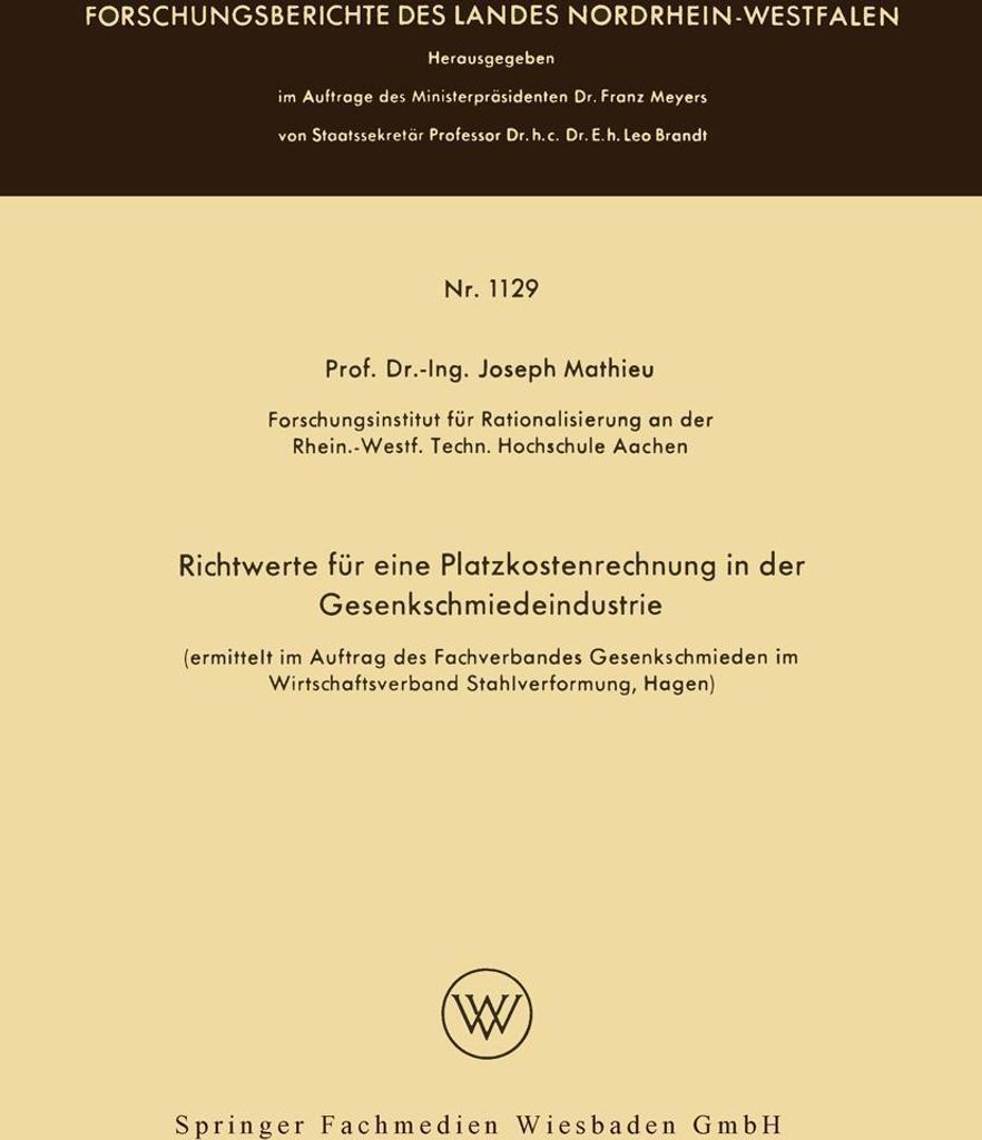 Richtwerte für eine Platzkostenrechnung in der Gesenkschmiedeindustrie