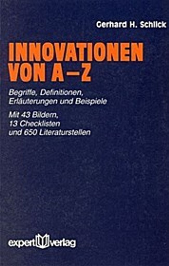 Schlick, G: Innovationen von A bis Z