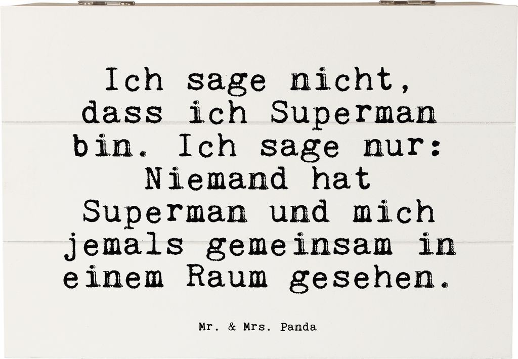 Mr. & Mrs. Panda holzschachtel Ich sage nicht, dass... 22 x 15 cm - Weiß - Geschenk, Spruch Sprüche Weisheiten Zitate Lustig Weisheit Worte, gesc...