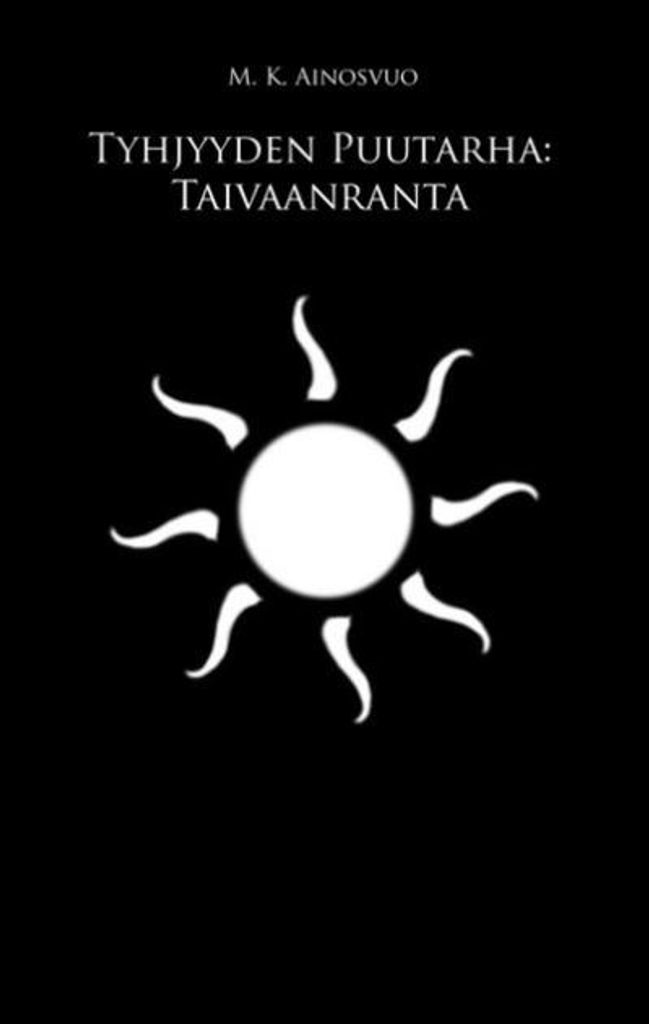 Tyhjyyden Puutarha: Taivaanranta