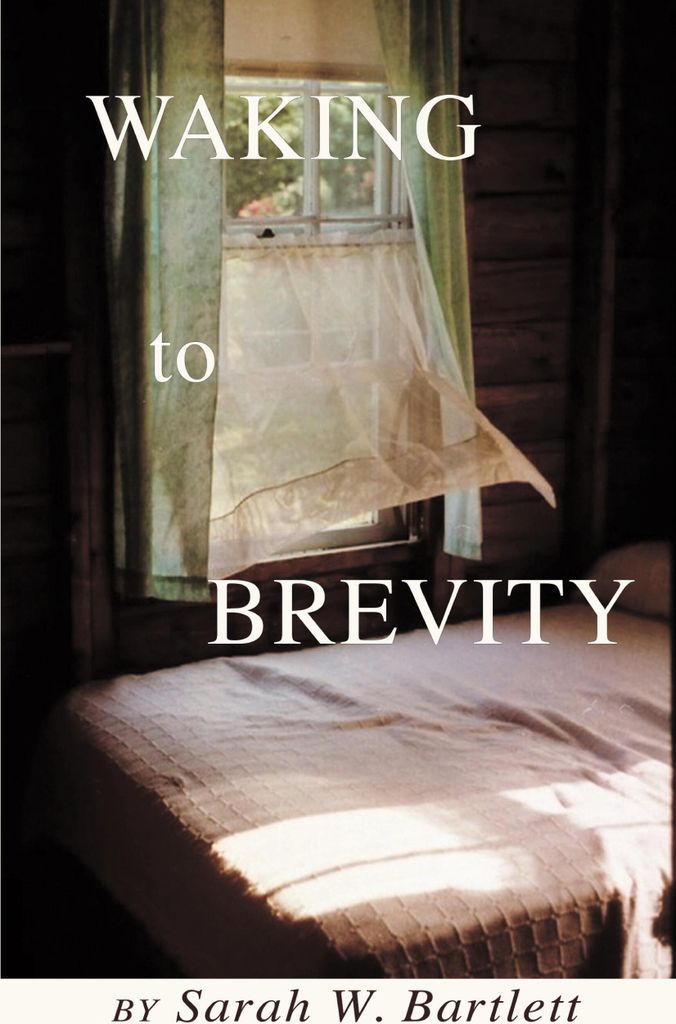 Waking to Brevity
