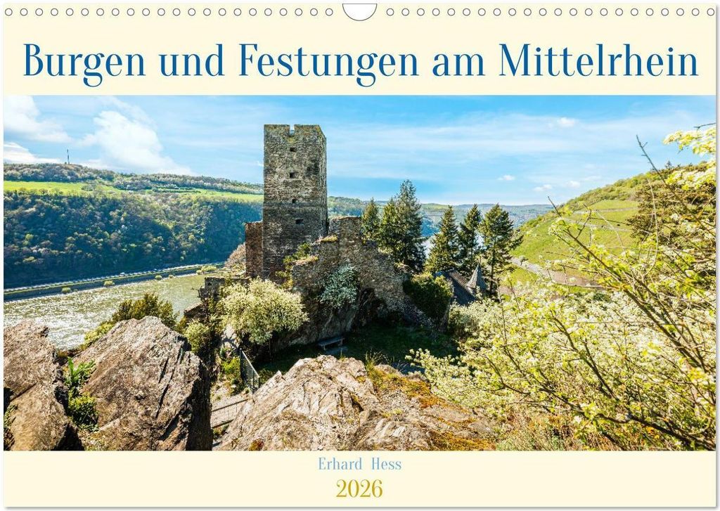 Burgen und Festungen am Mittelrhein (Wandkalender 2026 DIN A3 quer), CALVENDO Monatskalender