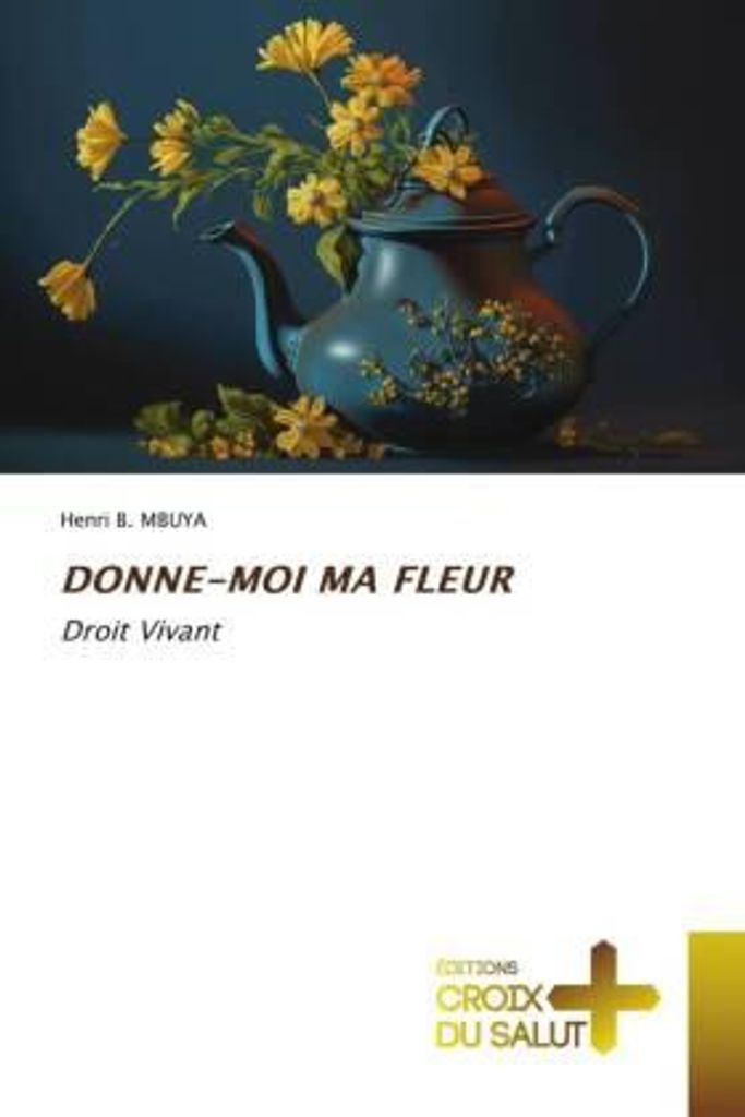 Donne-Moi Ma Fleur
