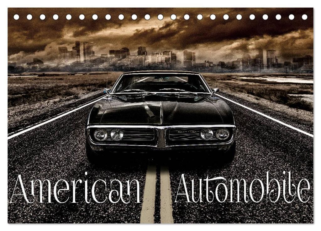 American Automobile (Tischkalender 2027 DIN A5 quer), CALVENDO Monatskalender