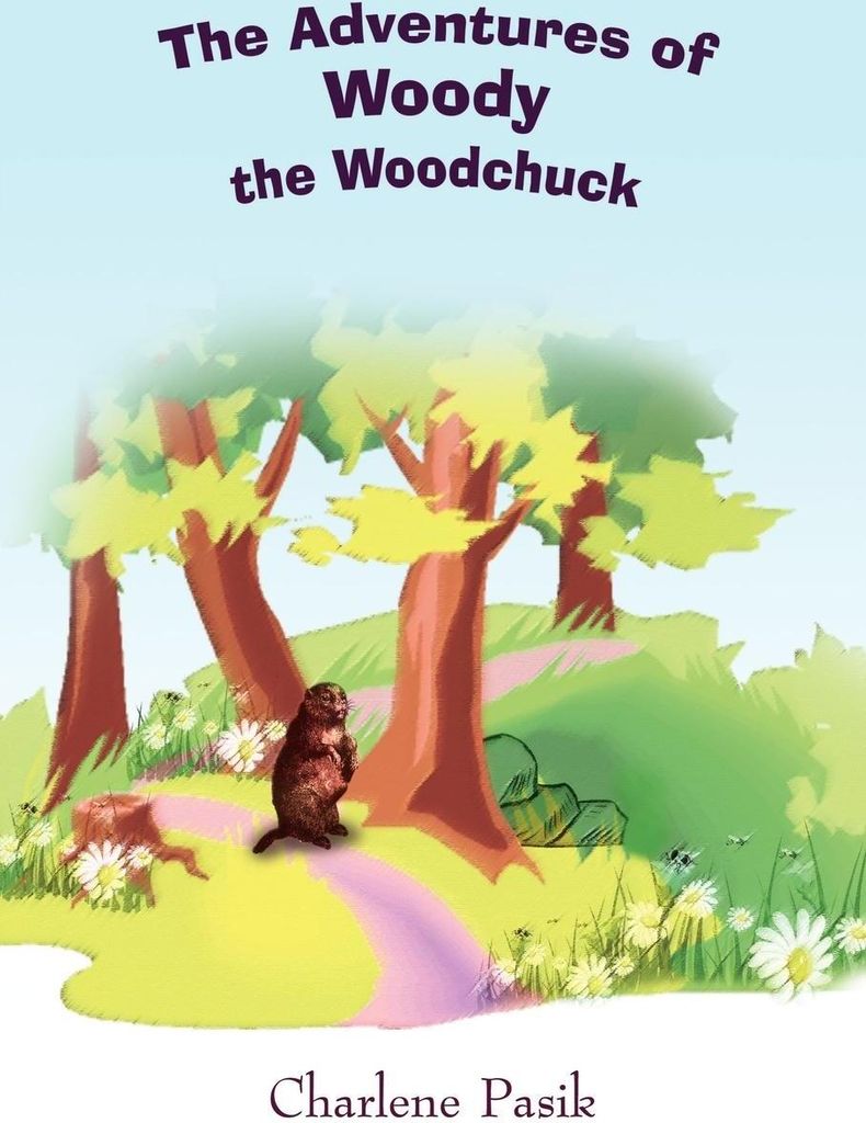 The Adventures of Woody the Woodchuck