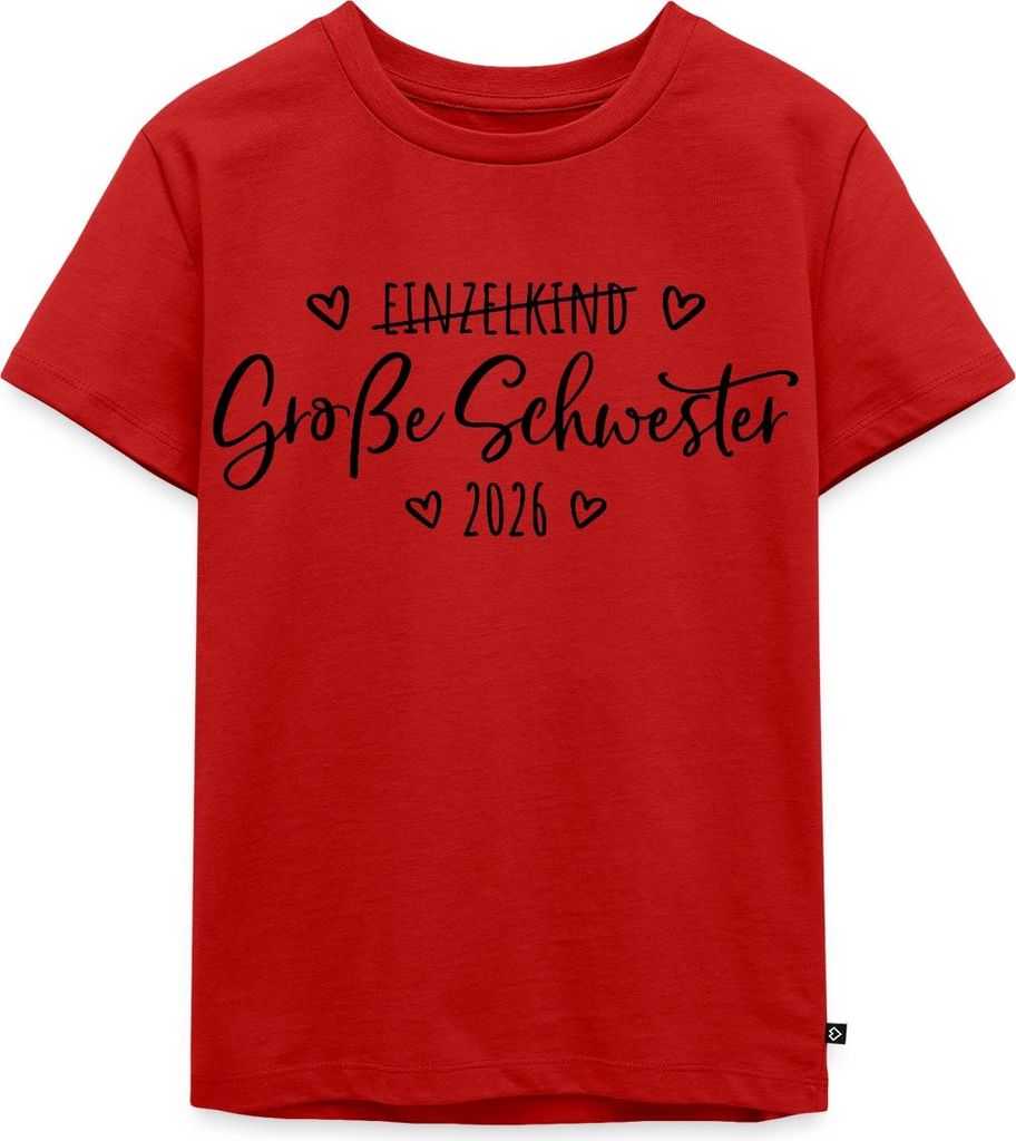 Spreadshirt Große Schwester 2026 Einzelkind Ende Herz Kinder Premium T-Shirt, 98/104 (2 Jahre), Rot