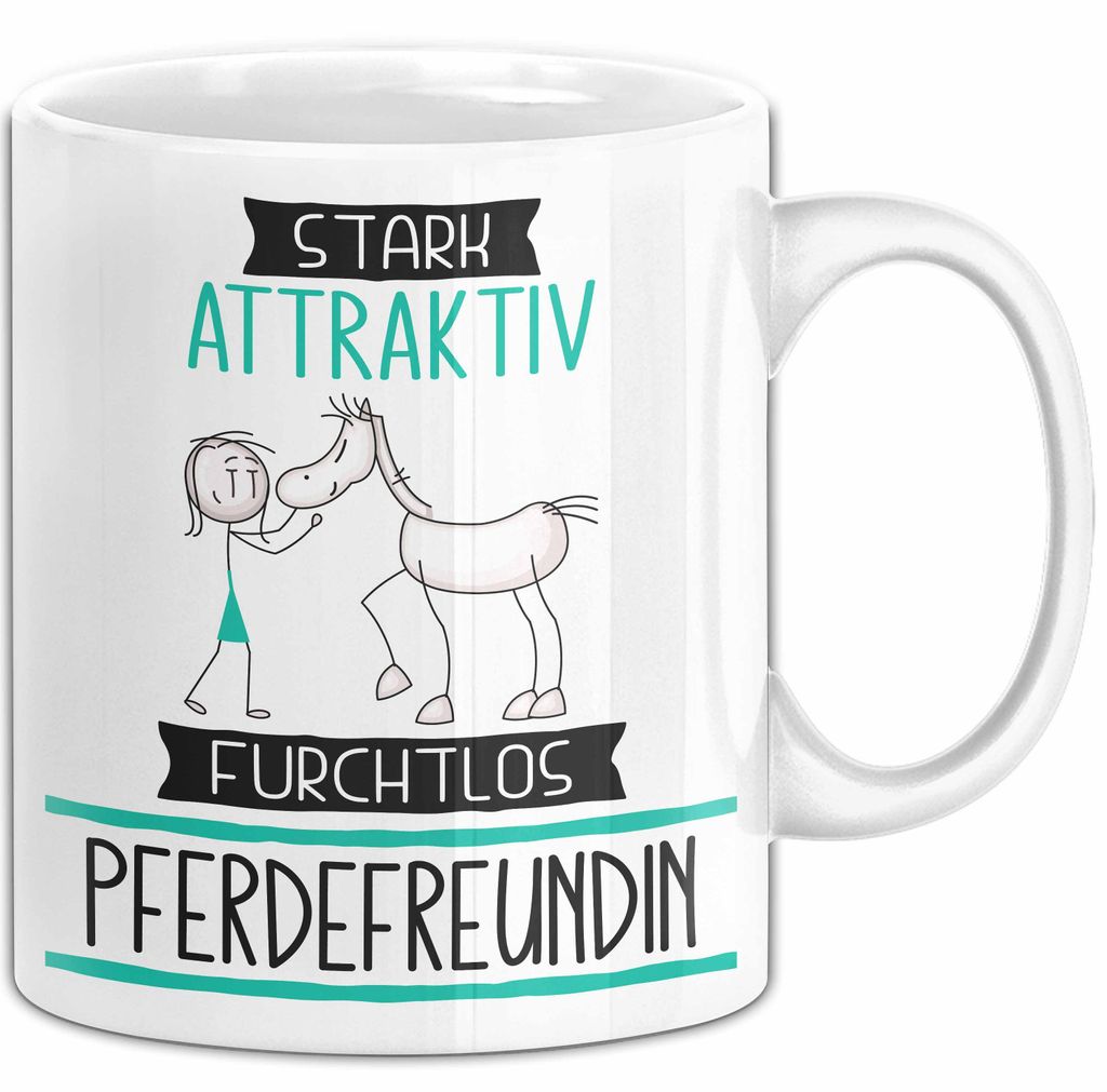 Pferdefreundin Tasse Geschenk Becher Stark Attraktiv Furchtlos Pferdefreundin Lustige Geschenkidee (Weiß)