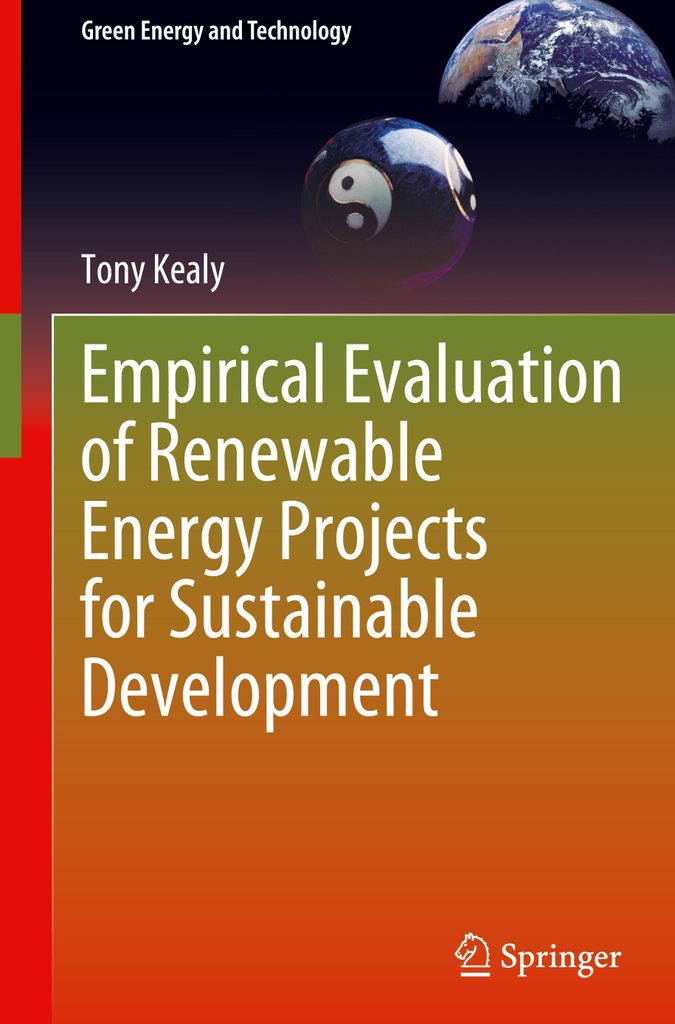 Empirical Evaluation of Renewable Energy Projects for Sustainable Development