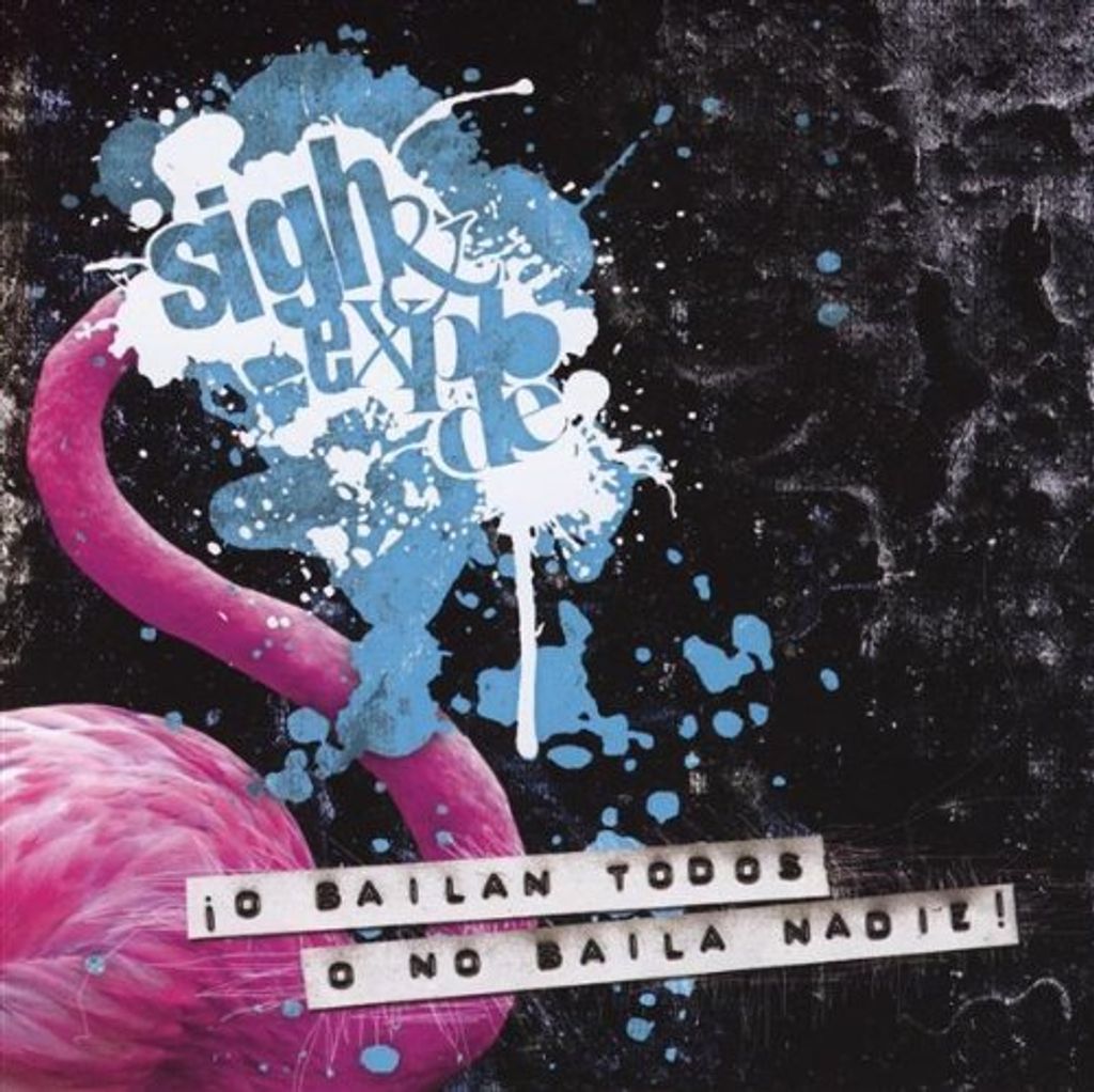 Seufz & Explode - o Bailan Todos o No Baila Nadie! CD