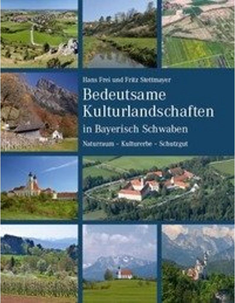 Bedeutsame Kulturlandschaften in Bayerisch Schwaben
