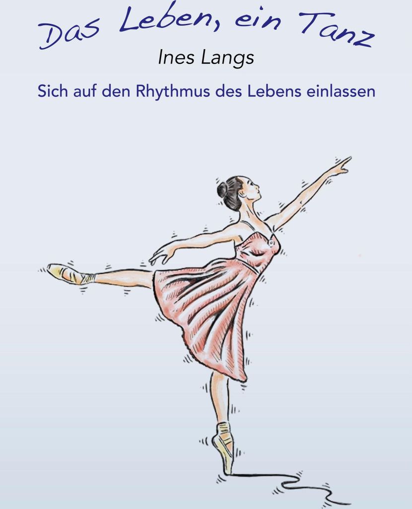 Das Leben, ein Tanz