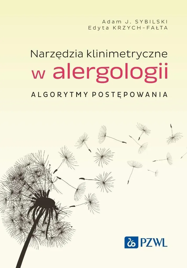 Outils clinimétriques en allergologie : Manuel détaillé en polonais 1 vol.