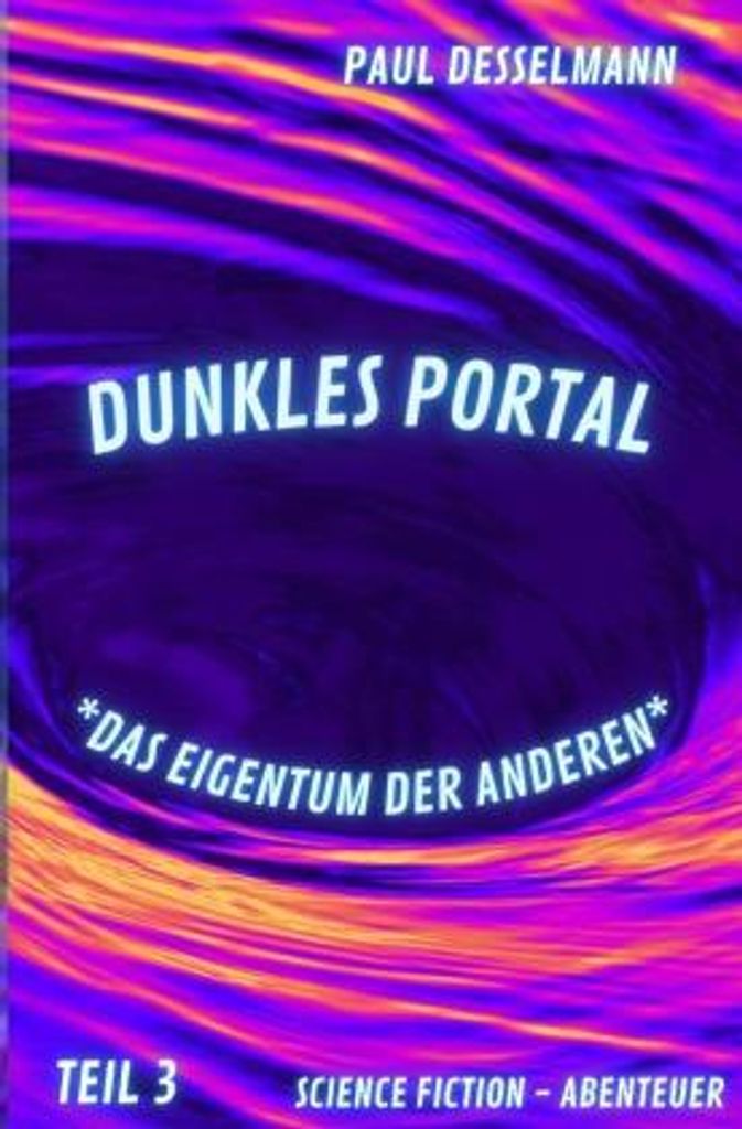 Dunkles Portal *Das Eigentum der Anderen*