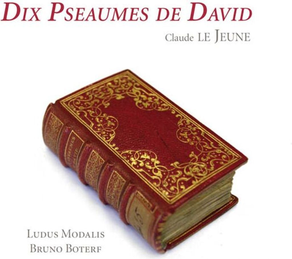 Boterf/Ludus Modalis: Dix Pseaumes De David (1564)
