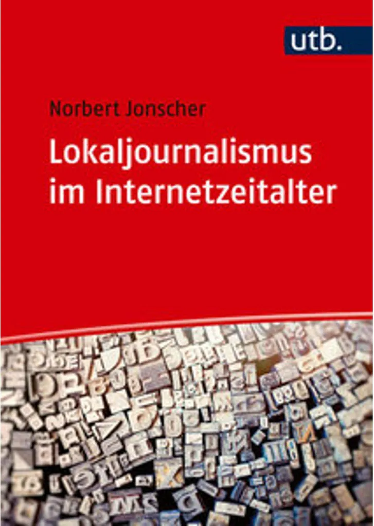 Comprendre le Journalisme Local et Internet avec cet Ouvrage Clé