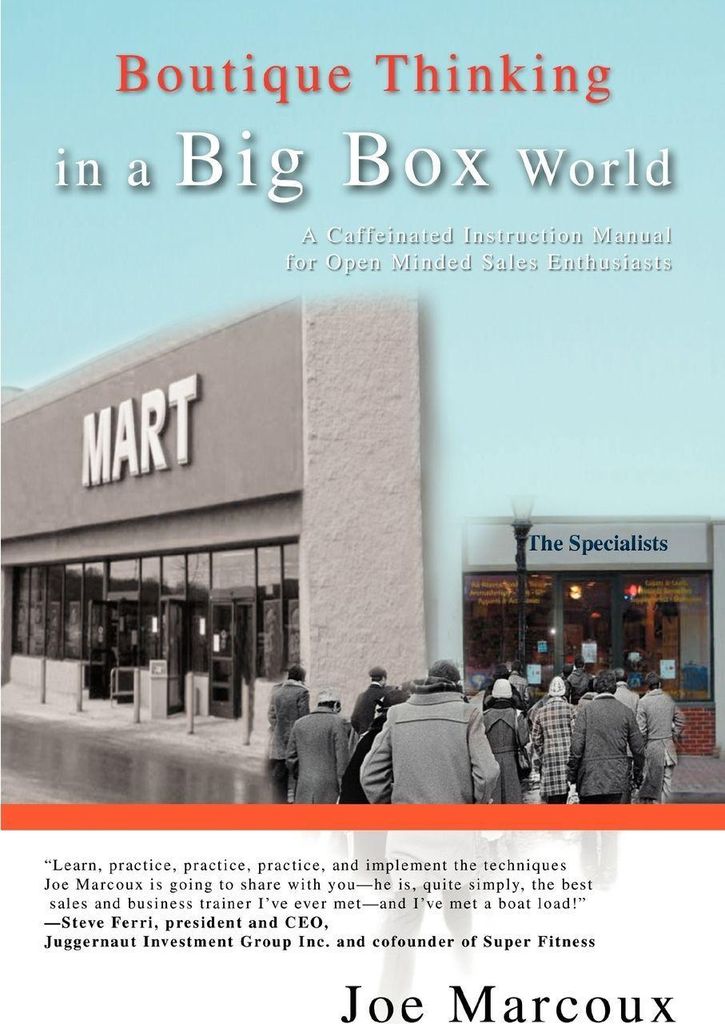 Boutique Thinking in a Big Box World