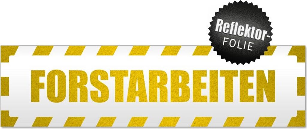 Forstarbeiten gestreift Magnetschild Schild magnetisch
