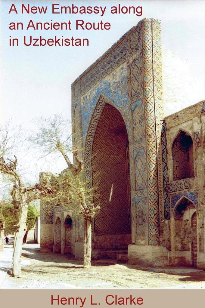 A New Embassy Along An Ancient Route In Uzbekistan