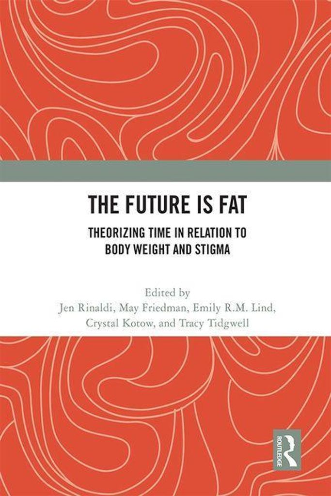 The Future Is Fat