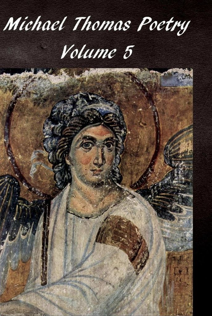 Michael Thomas Poetry 5