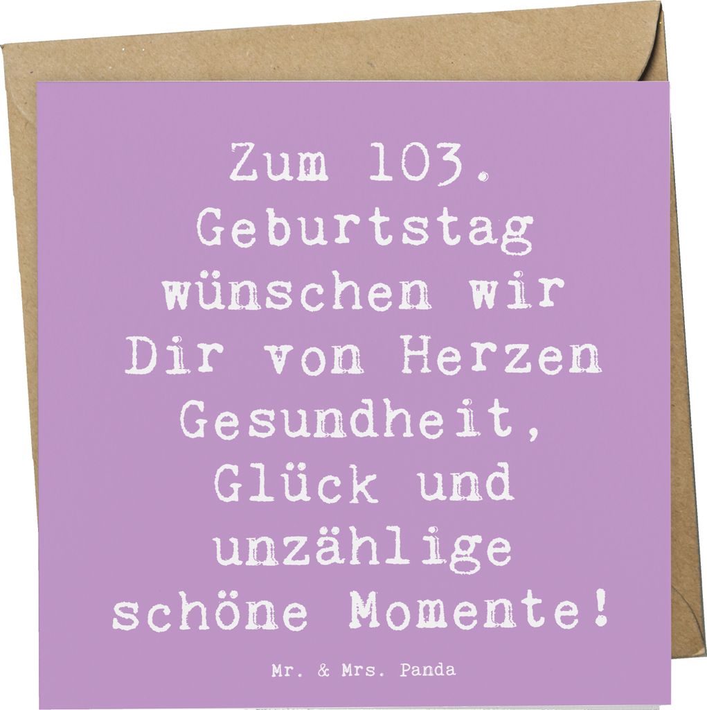 Mr. & Mrs. Panda Deluxe Karte Spruch 103. Geburtstag - Lavendeltraum - Geschenk, Ehrentag, doppelkarte, faltkarte, Glückwunsch, Klappkarte, Glück...
