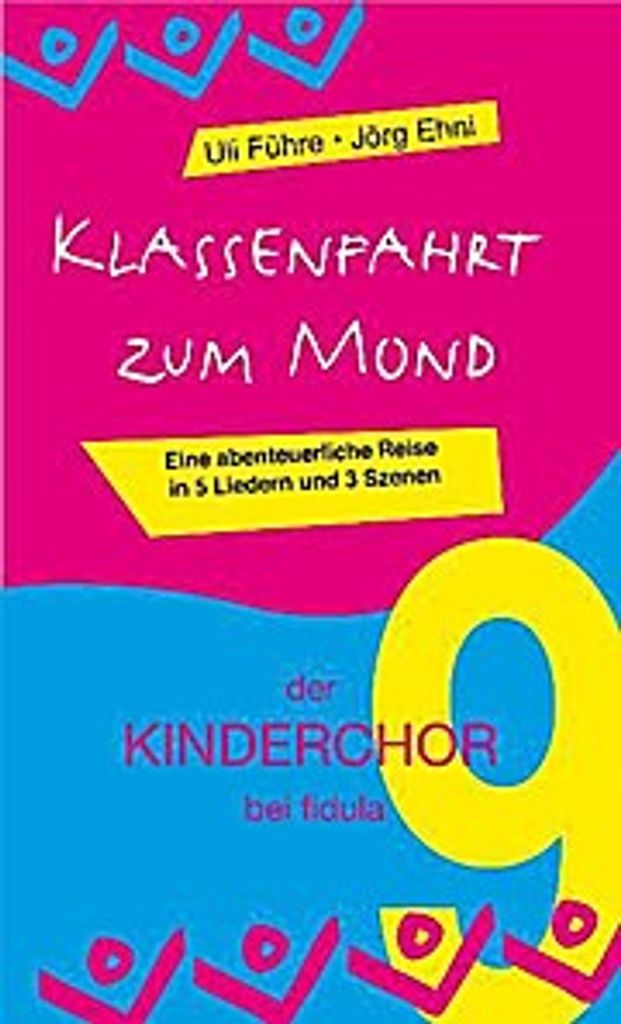 Klassenfahrt zum Mond, für Kinderchor