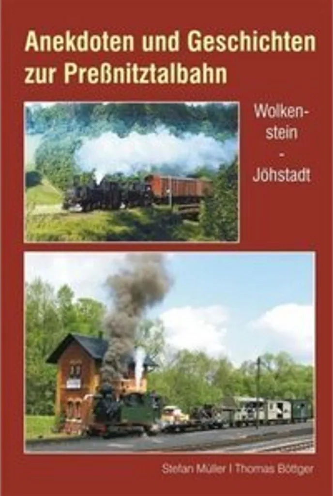 Livre Anekdoten und Geschichten zur Preßnitztalbahn : Train à Vapeur