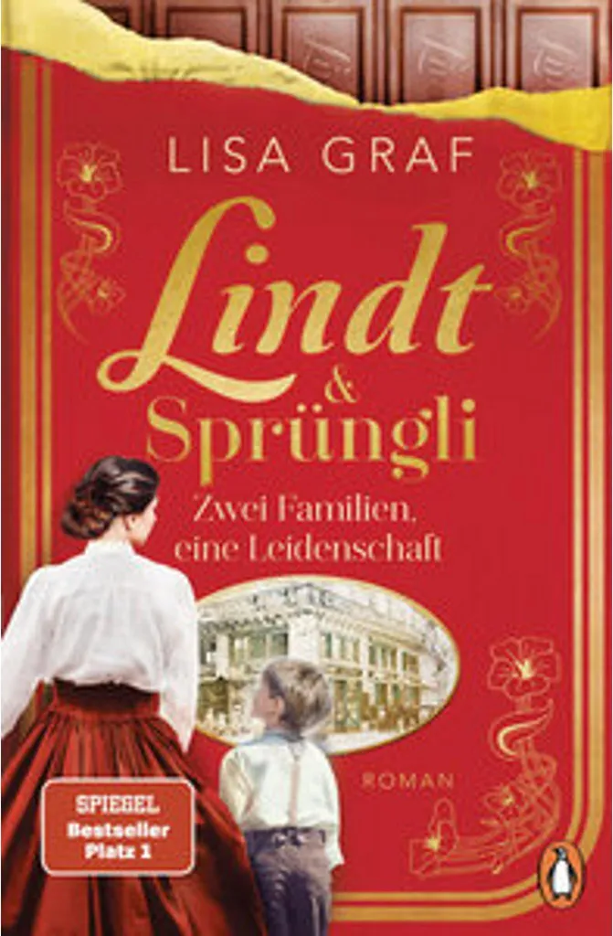 Livre Lindt & Sprüngli Saga 1 : L'Histoire de l'Empire du Chocolat