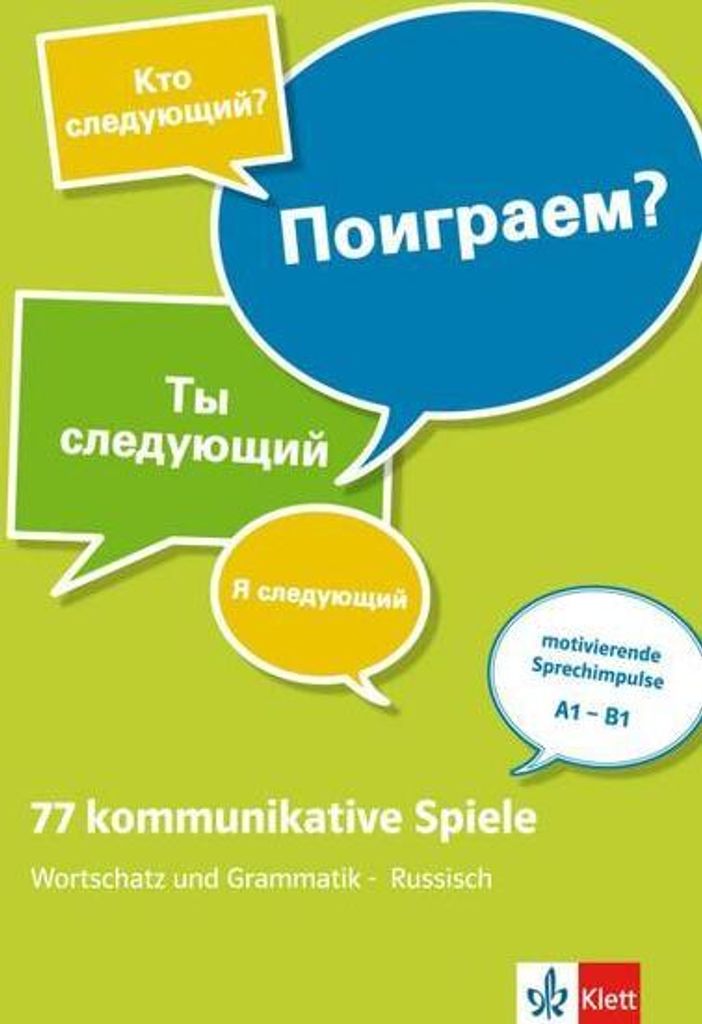 77 kommunikative Spiele. Wortschatz und Grammatik - Russisch. Lehrerbuch + Online
