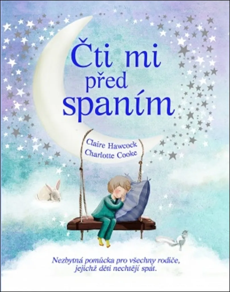Čti mi před spaním : Finissez-en avec les Cris au Coucher de l'Enfant