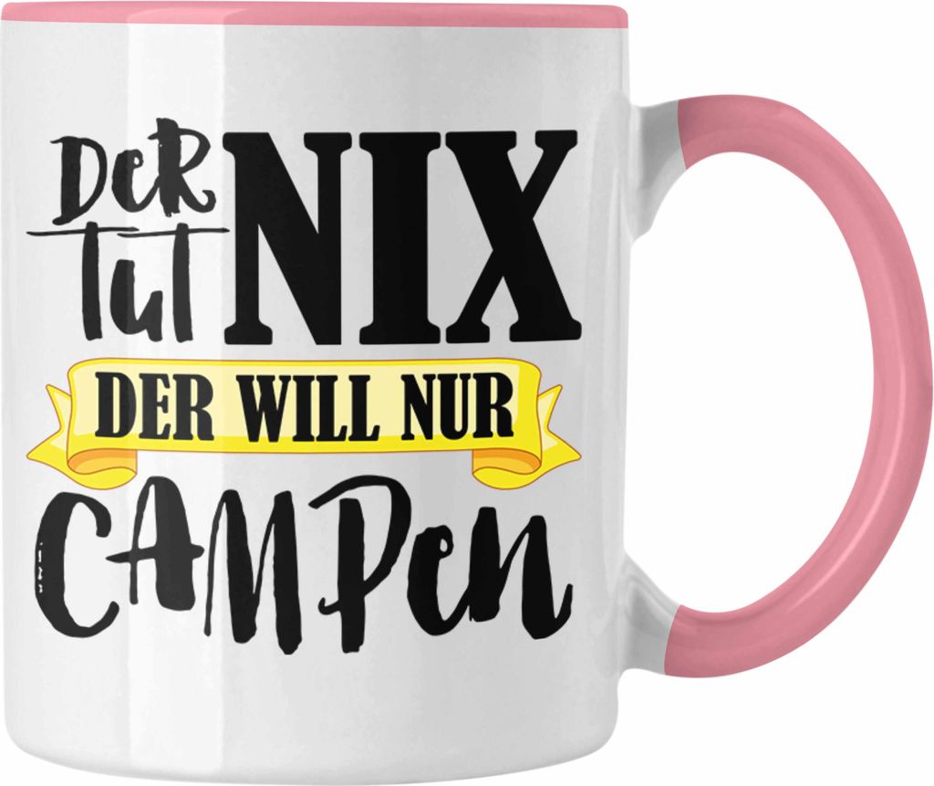 Trendation - Wohnwagen Camper Tasse Geschenke Wohnmobil Männer Campingwagen Geschenkidee Zubehör Camping Opa Oma Rentner Lustig Grafik (Rosa)