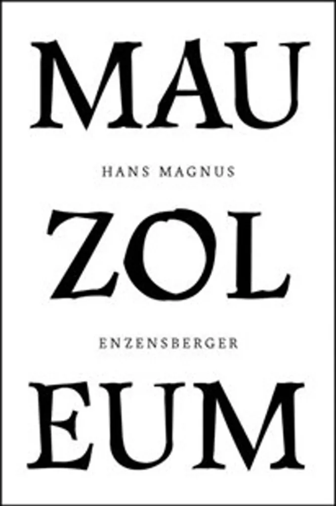 Mauzoleum Hans Magnus Enzensberger livre de poésie allemande de collection