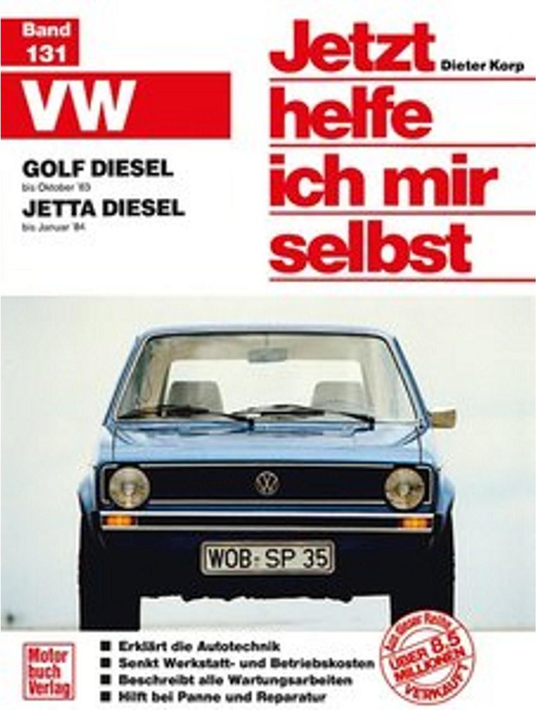 Jetzt helfe ich mir selbst VW Golf/Jetta Diesel .