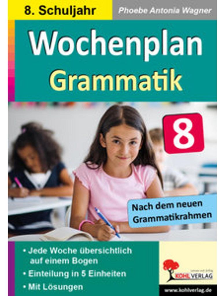 Wochenplan Grammatik / Klasse 8