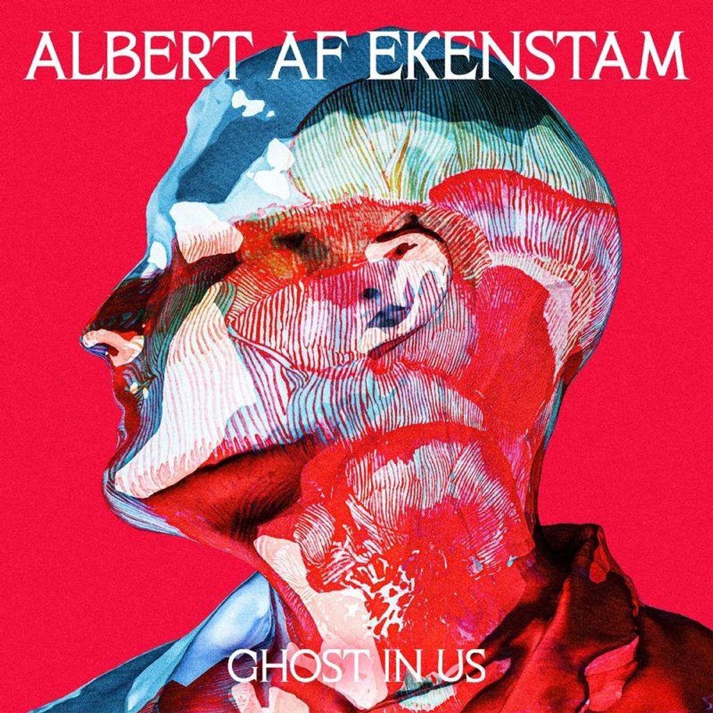 Albert af Ekenstam: Ghost in Us