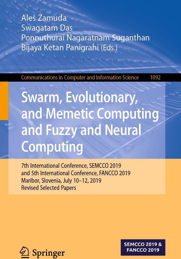 Swarm, Evolutionary, and Memetic Computing and Fuzzy and Neural Computing