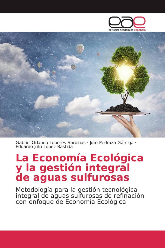 La Economía Ecológica y la gestión integral de aguas sulfurosas