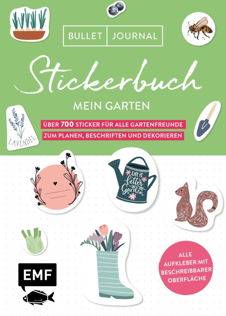 Bullet Journal - Stickerbuch Mein Garten: Über 700 Sticker für alle Gartenfreunde zum Planen, Beschriften und Dekorieren