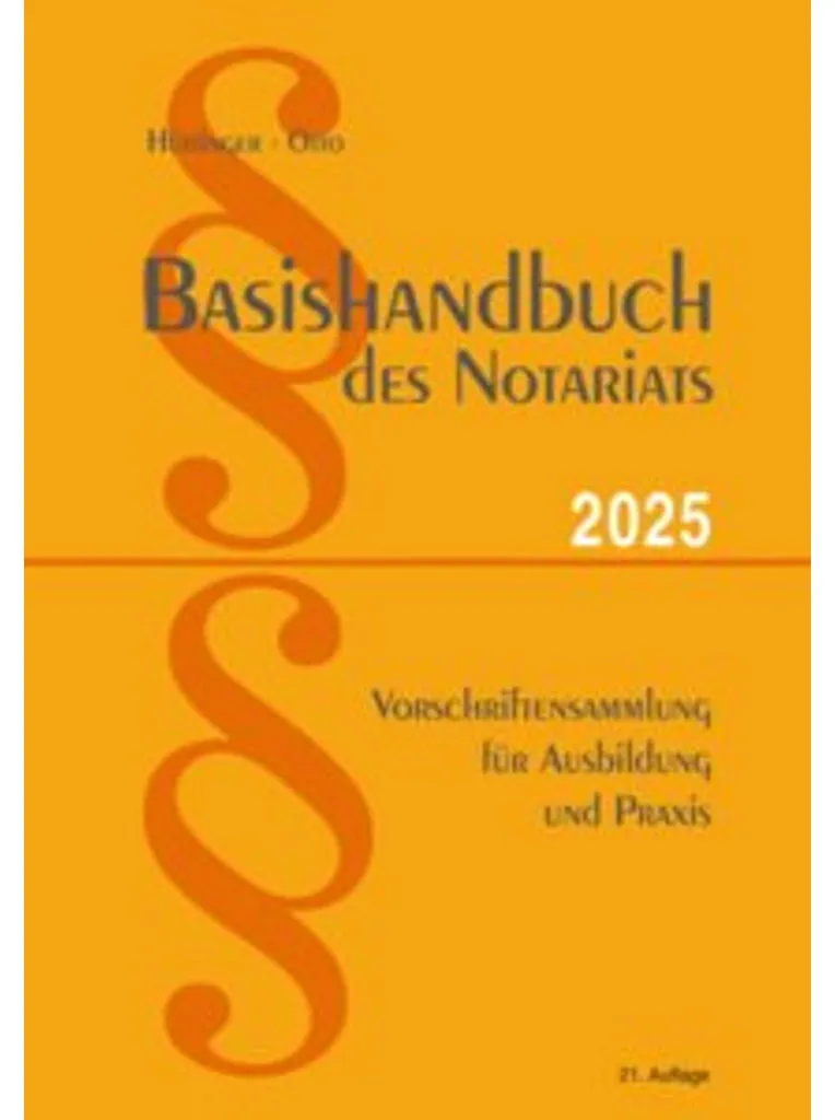 Sécurisez vos Actes en Allemagne avec le Basishandbuch des Notariats 2025