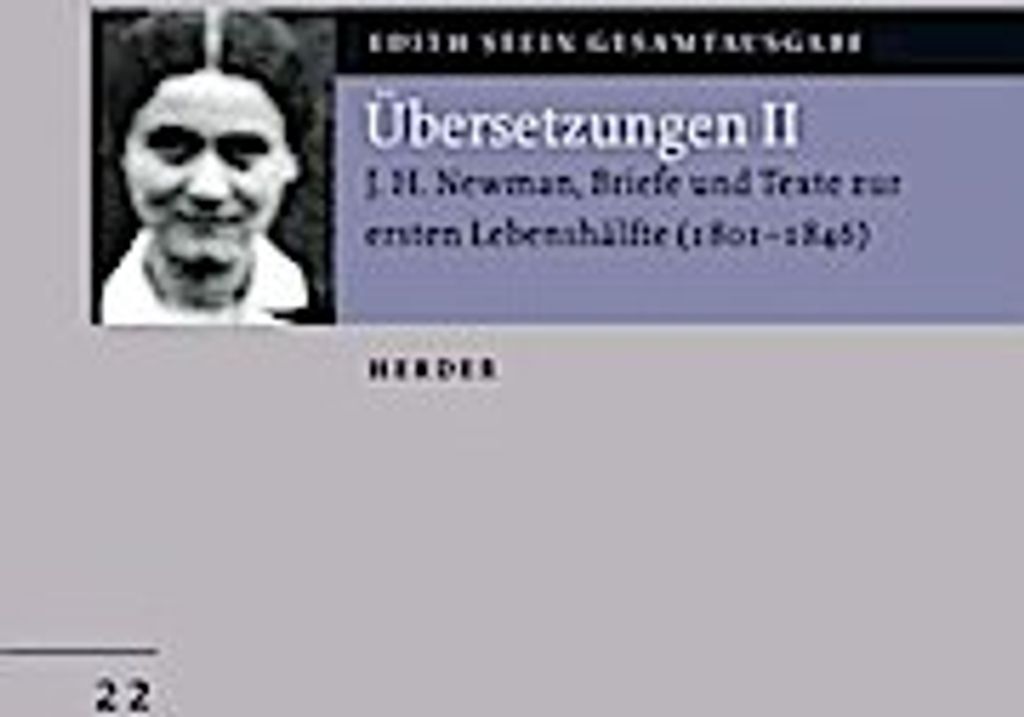 Gesamtausgabe. J. H. Newman: Briefe und Texte zur ersten Lebenshälfte
