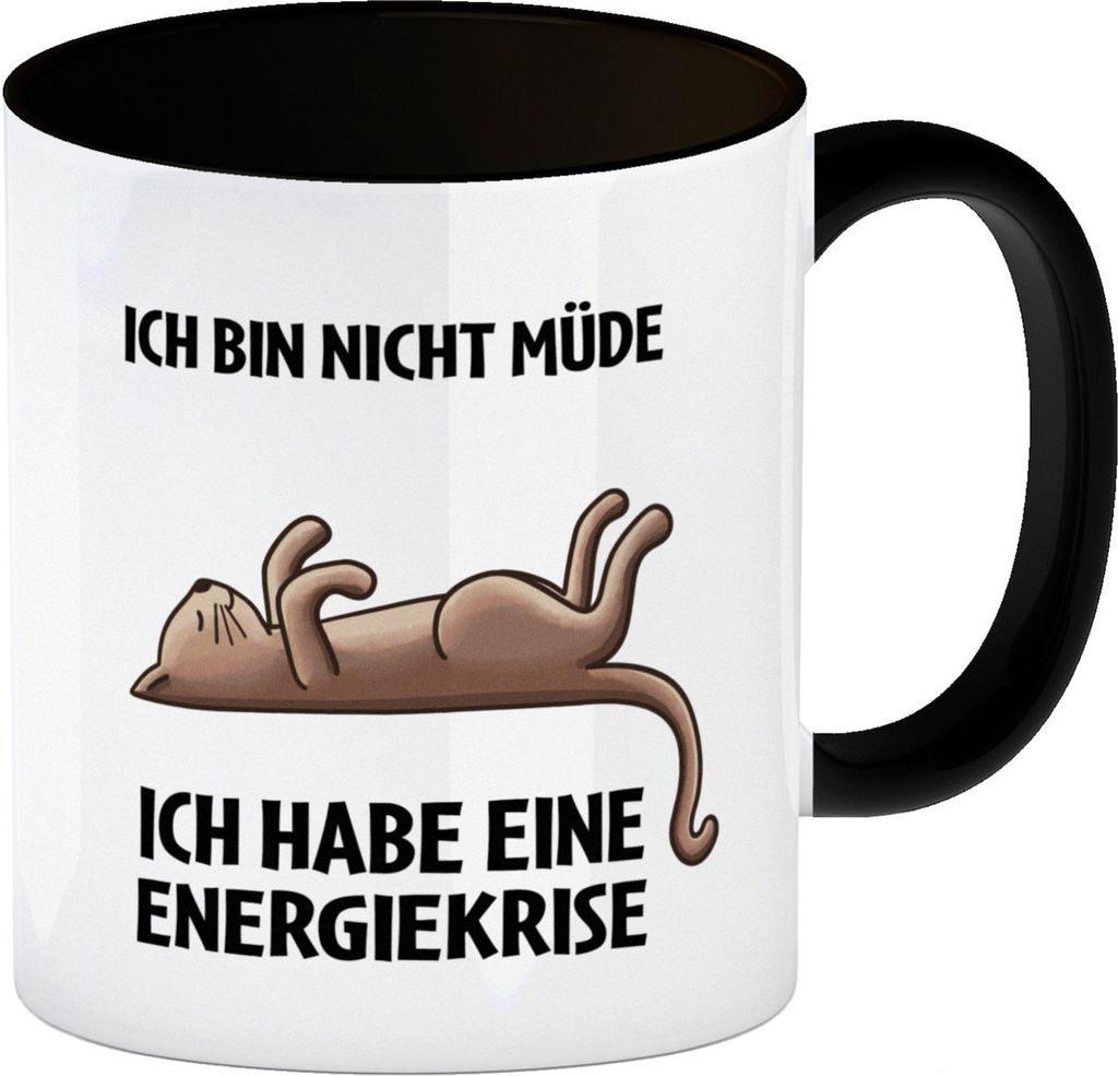 Bin nicht müde ich habe eine Energiekrise Katze Kaffeebecher Schwarz