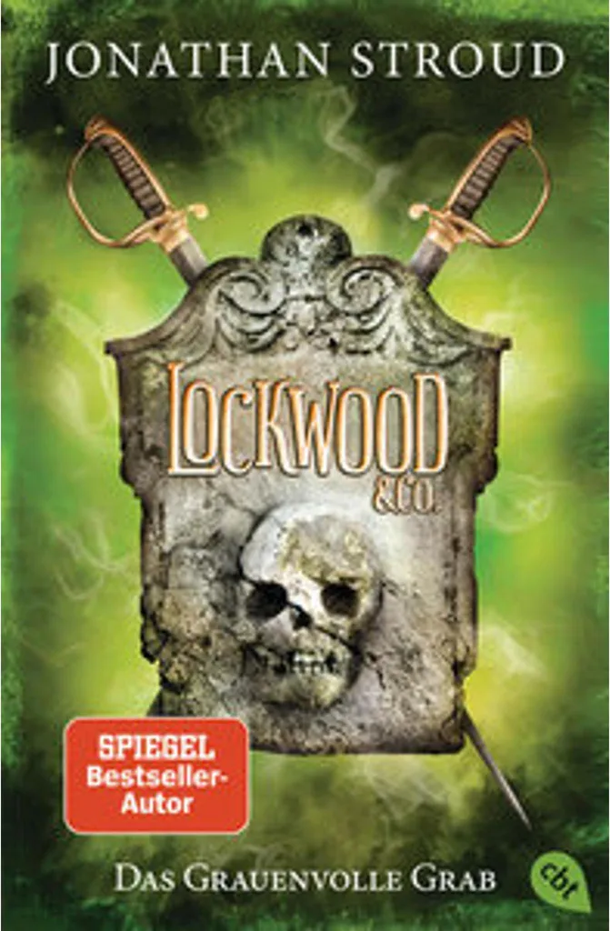 Lockwood & Co Tome 5 : Das Grauenvolle Grab - Roman Fantastique Jeunesse