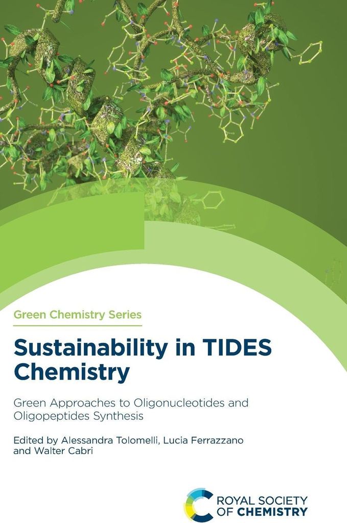 Sustainability in TIDES Chemistry