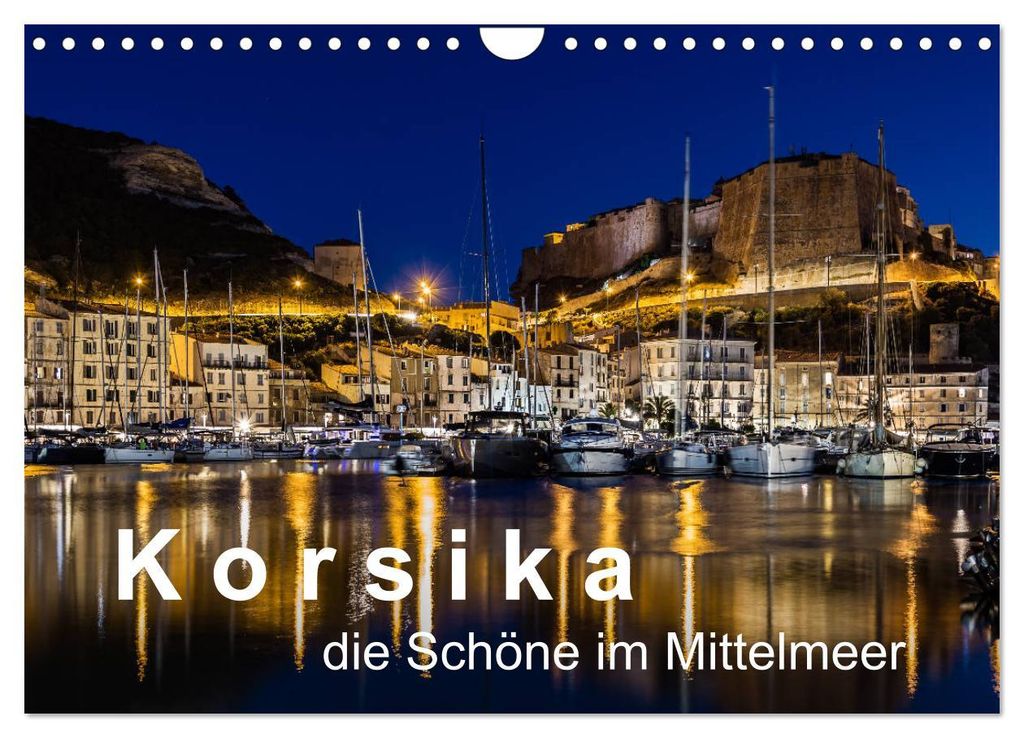Korsika - Die Schöne im MIttelmeer (Wandkalender 2027 DIN A4 quer), CALVENDO Monatskalender