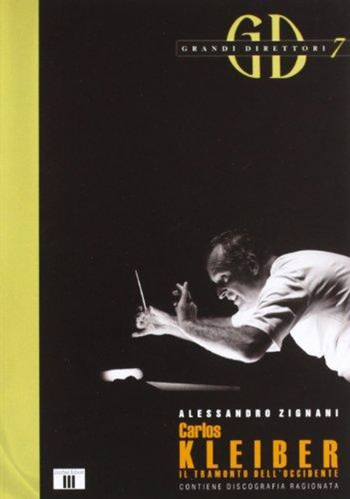 Carlos Kleiber | Alessandro Zignani
