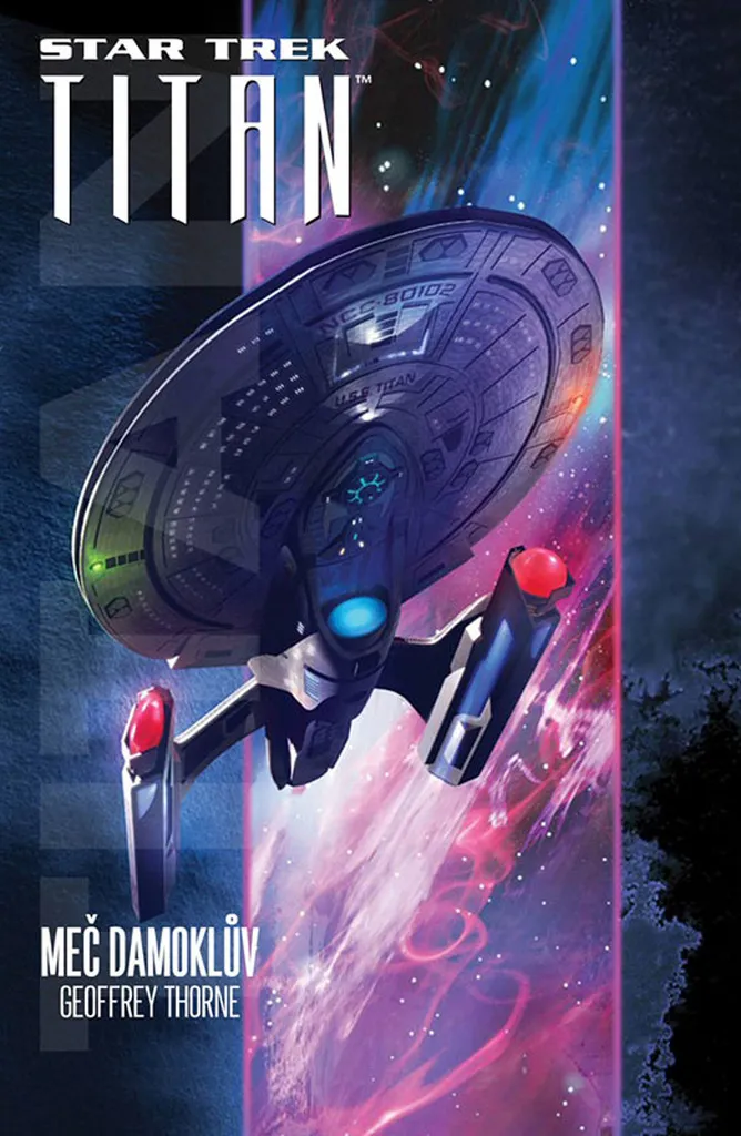Star Trek Titan Damoclès Geoffrey Thorne Récit de Science-Fiction SF